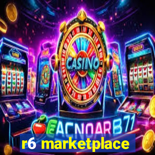 r6 marketplace